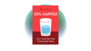 خلاصه کتاب ۱۰ درصد شادتر