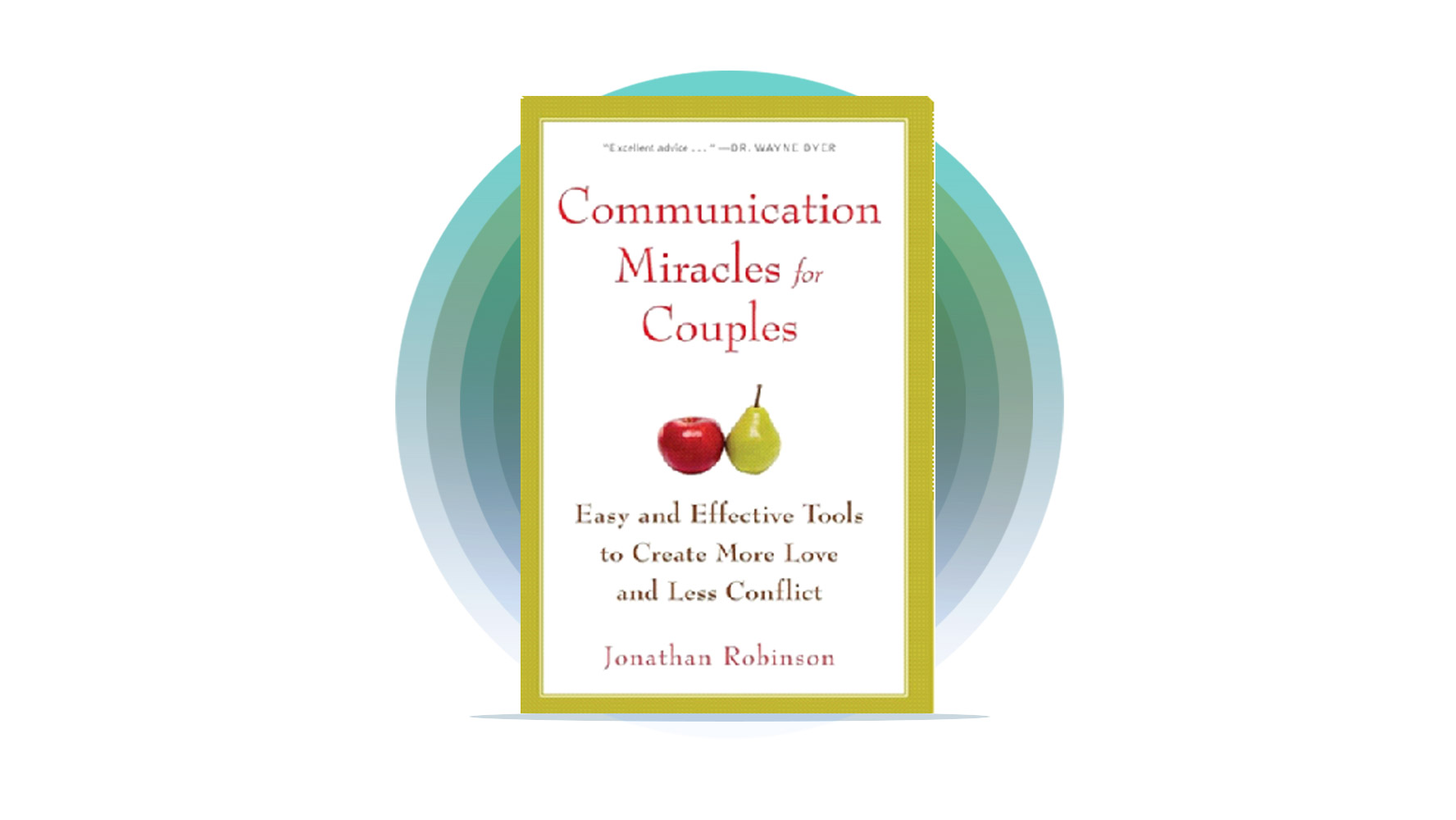 خلاصه کتاب معجزه‌های ارتباطی برای زوج‌ها