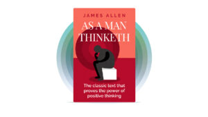 انسان آن‌چنان است که می‌اندیشد